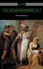 Image for Titus Andronicus (Annotated By Henry N. Hudson With an Introduction By Charles Harold Herford)