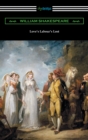 Image for Love&#39;s Labour&#39;s Lost (Annotated by Henry N. Hudson with an Introduction by Charles Harold Herford)
