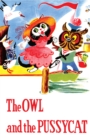 Image for Owl and the Pussycat and Other Poems