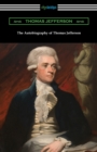 Image for The Autobiography of Thomas Jefferson