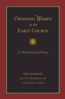 Image for Ordained Women in the Early Church
