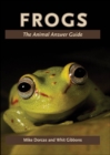 Image for Frogs: The Animal Answer Guide