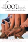 Image for The foot book: a complete guide to healthy feet