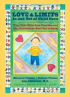 Image for Love and limits in and out of child care: what your child care provider and your pediatrician want you to know