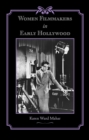 Image for Women filmmakers in early Hollywood