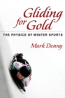 Image for Gliding for gold: the physics of winter sports