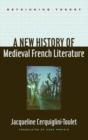 Image for A new history of medieval French literature