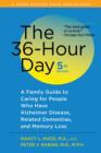 Image for The 36-Hour Day : A Family Guide to Caring for People Who Have Alzheimer Disease, Related Dementias, and Memory Loss