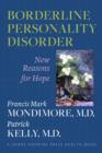 Image for Borderline Personality Disorder : New Reasons for Hope