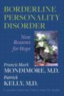 Image for Borderline Personality Disorder : New Reasons for Hope