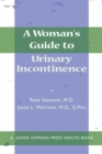 Image for A Woman&#39;s Guide to Urinary Incontinence