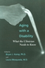 Image for Aging with a disability: what the clinician needs to know