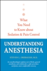 Image for Understanding anesthesia: what you need to know about sedation and pain control