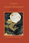 Image for Science and Eastern Orthodoxy: From the Greek Fathers to the Age of Globalization
