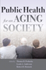 Image for Public Health for an Aging Society