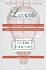 Image for Leonardo to the Internet: technology &amp; culture from the Renaissance to the present