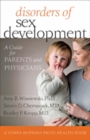 Image for Disorders of sex development  : a guide for parents and physicians