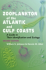 Image for Zooplankton of the Atlantic and Gulf Coasts : A Guide to Their Identification and Ecology
