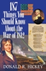 Image for 187 things you should know about the War of 1812  : an easy question-and-answer guide
