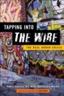 Image for Tapping into The Wire: the real urban crisis