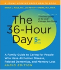 Image for The 36-Hour Day : A Family Guide to Caring for People Who Have Alzheimer Disease, Related Dementias, and Memory Loss