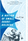 Image for A Nation of Small Shareholders