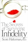 Image for The secrets of surviving infidelity