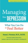 Image for Managing Your Depression : What You Can Do to Feel Better