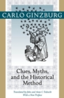 Image for Clues, myths, and the historical method