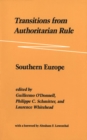 Image for Transitions from authoritarian rule.: (Southern Europe) : Volume 1.