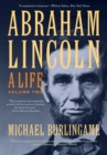 Image for Abraham Lincoln: a life : Volume 2