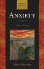 Image for Anxiety: a short history