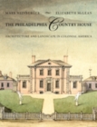 Image for The Philadelphia Country House