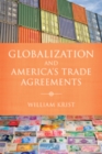 Image for Globalization and America&#39;s trade agreements