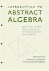 Image for Introduction to abstract algebra: from rings, numbers, groups, and fields to polynomials and Galois theory