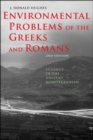 Image for Environmental problems of the Greeks and Romans: ecology in the ancient mediterranean