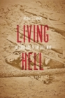 Image for Living Hell: The Dark Side of the Civil War