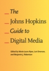 Image for The Johns Hopkins Guide to Digital Media