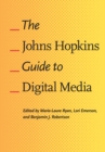 Image for The Johns Hopkins Guide to Digital Media
