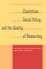 Image for Clientelism, Social Policy, and the Quality of Democracy