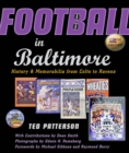 Image for Football in Baltimore: history and memorabilia from Colts to avens