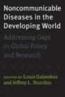 Image for Noncommunicable Diseases in the Developing World