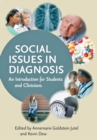 Image for Social issues in diagnosis: an introduction for students and clinicians
