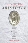 Image for Subverting Aristotle