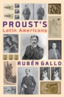 Image for Proust&#39;s Latin Americans