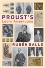 Image for Proust&#39;s Latin Americans