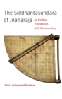 Image for The Siddhåantasundara of Jänåanaråaja  : an English translation with commentary