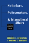Image for Scholars, Policymakers, and International Affairs