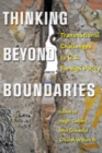 Image for Thinking beyond boundaries  : transnational challenges to U.S. foreign policy