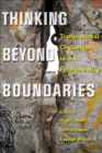 Image for Thinking beyond boundaries: transnational challenges to U.S. foreign policy